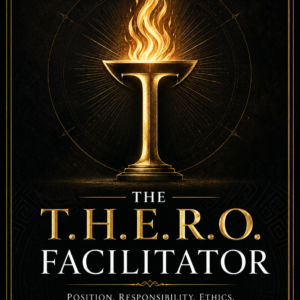 Vol 1 The T.H.E.R.O. Facilitator Front Cover